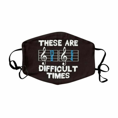 Music Bumblebees Music Fashion These are difficult times Music Themed Face Mask - various designs