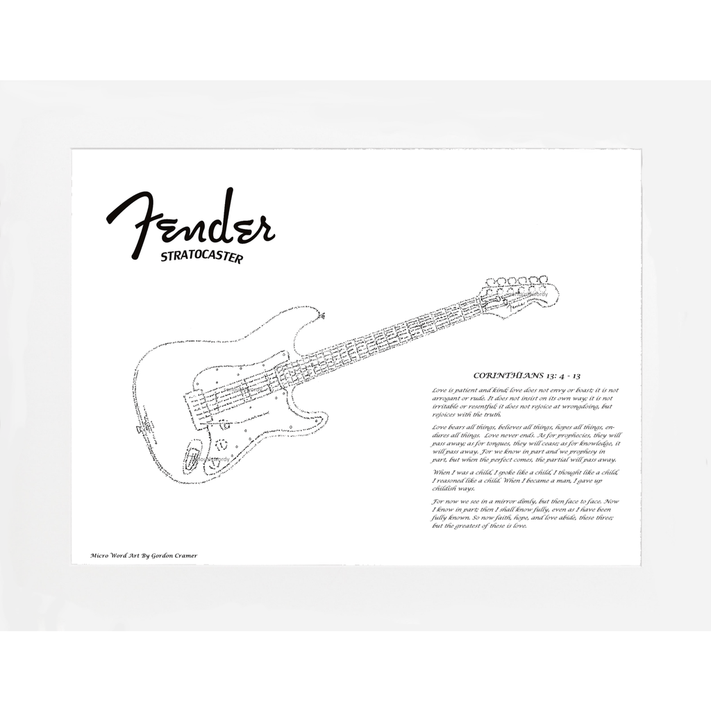 Seriously Wordy Artwork - Fender Stratocaster Guitar with Corinthians 13:4-13